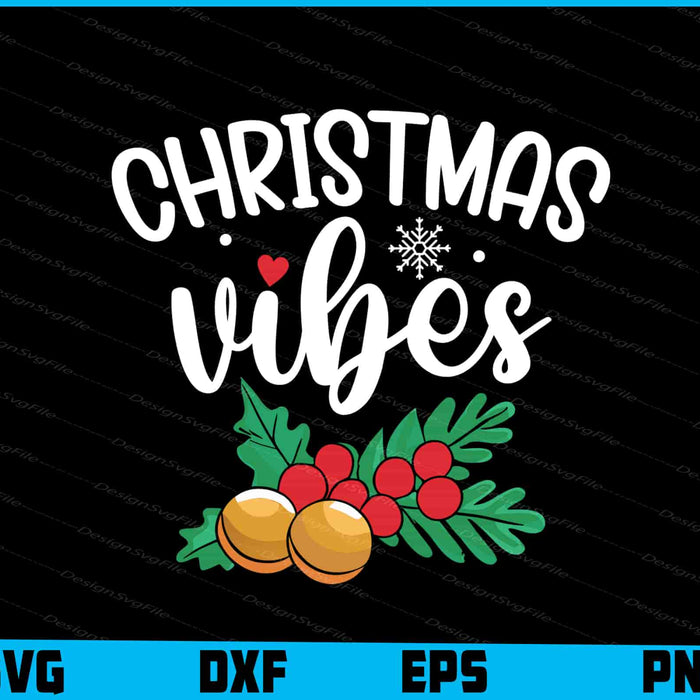 Christmas Vibes