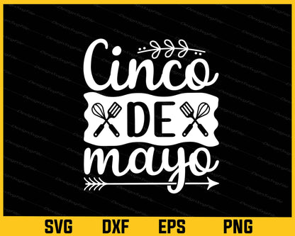 Cinco De Mayo Svg Cutting Printable File  - Premium Cutting Files in SVG, PNG & EPS Formats - Premium SVG Cutting Files for Crafts