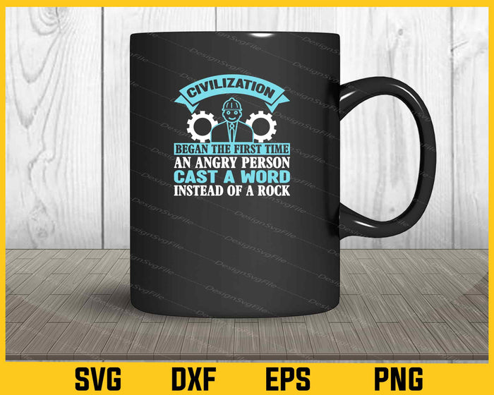 Civilization Engineer Began The First Time Svg Cutting Printable File  - Premium Cutting Files in SVG, PNG & EPS Formats - Premium SVG Cutting Files for Crafts