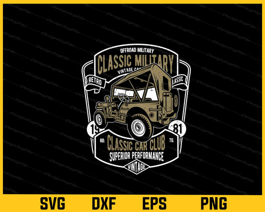 Classic Military Offroad Classic Car Club Svg Cutting Printable File  - Premium Cutting Files in SVG, PNG & EPS Formats - Premium SVG Cutting Files for Crafts