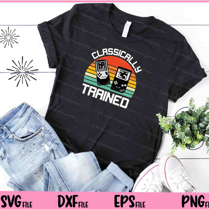 Classically Trained Game Lover Svg Cutting Printable Files  - Premium Cutting Files in SVG, PNG & EPS Formats - Premium SVG Cutting Files for Crafts