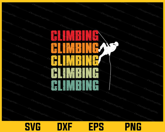 Climbing Climbing Vintage Svg Cutting Printable File  - Premium Cutting Files in SVG, PNG & EPS Formats - Premium SVG Cutting Files for Crafts