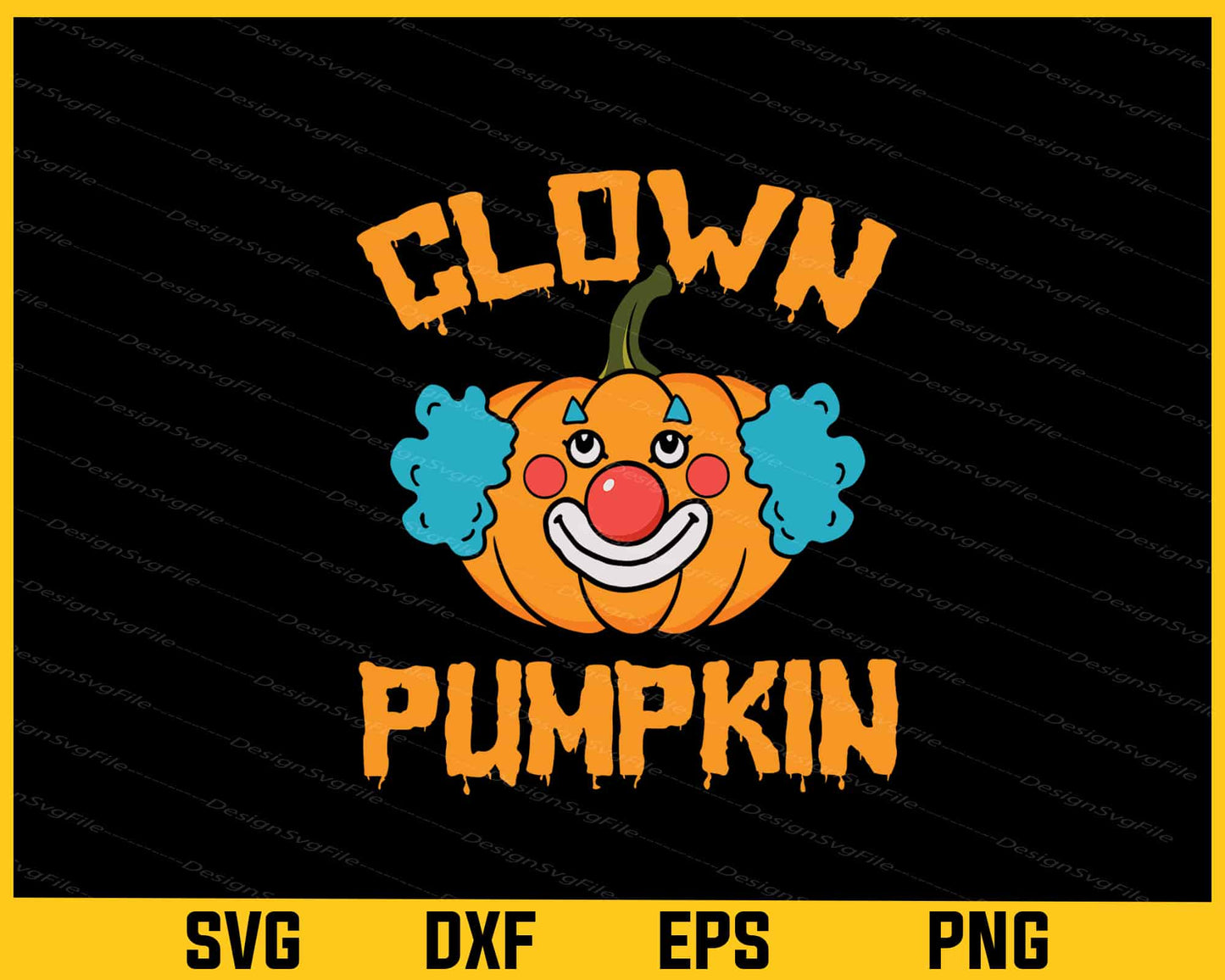 Clown Pumpkin Funny Halloween Svg Cutting Printable File  - Premium Cutting Files in SVG, PNG & EPS Formats - Premium SVG Cutting Files for Crafts