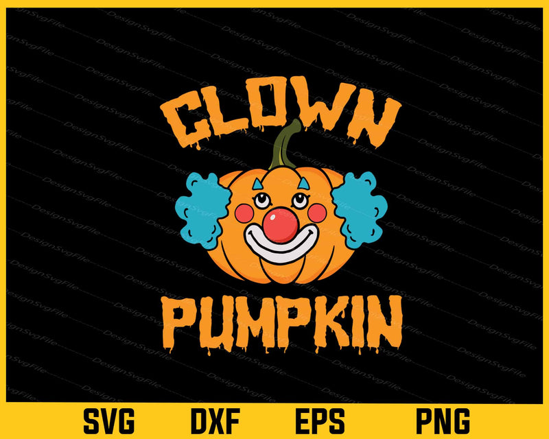 Clown Pumpkin Funny Halloween Svg Cutting Printable File