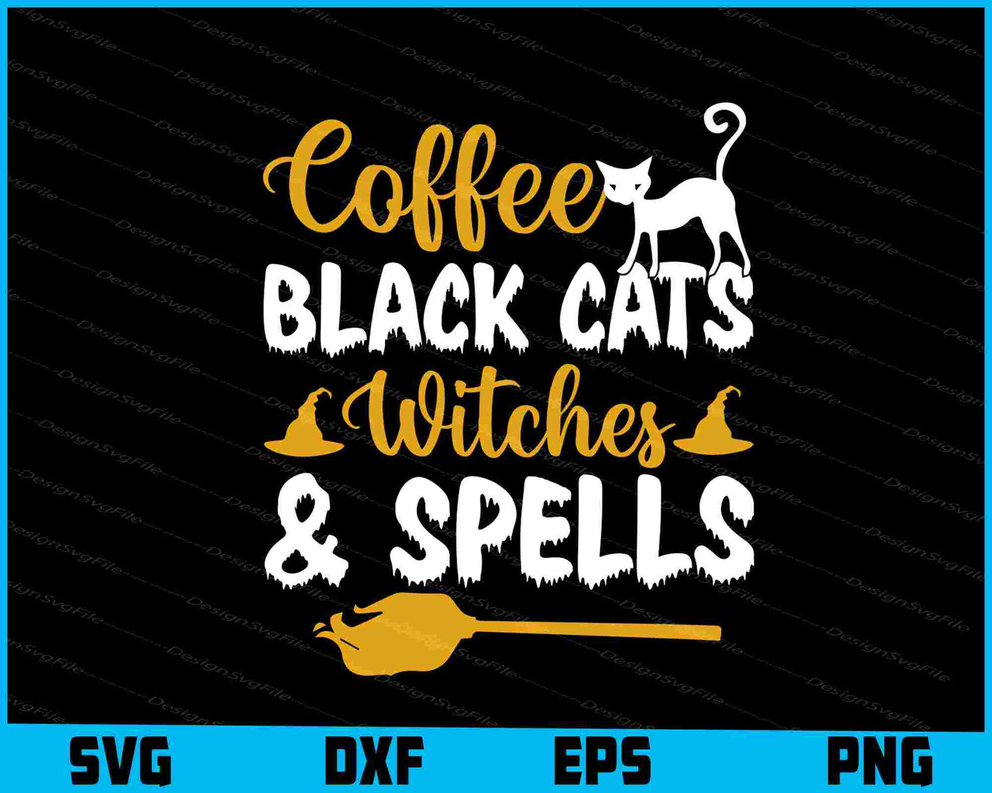 Coffee Black Cats Witches Spells Svg png Design Printable File  - Premium Cutting Files in SVG, PNG & EPS Formats - Premium SVG Cutting Files for Crafts