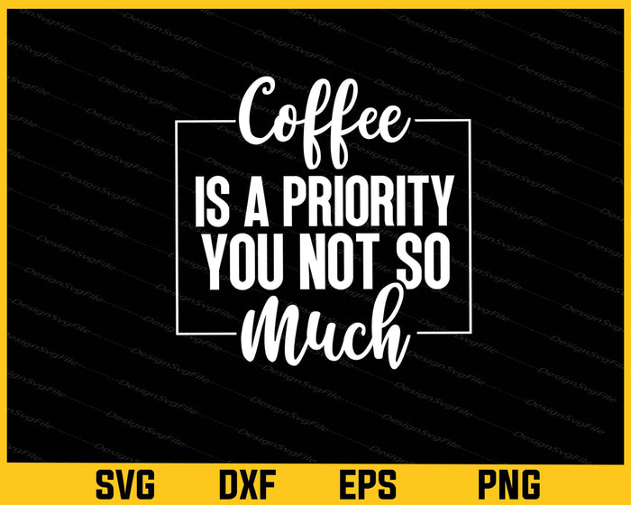 Drink Coffee Bundle SVG Coffee PNG