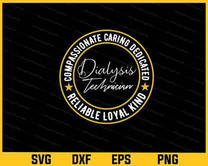 Compassionate Caring Dedicated Dialysis Svg Cutting Printable File  - Premium Cutting Files in SVG, PNG & EPS Formats - Premium SVG Cutting Files for Crafts