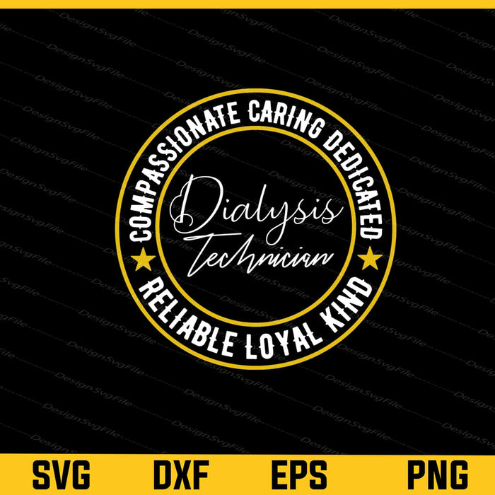 Compassionate Caring Dedicated Dialysis Svg Cutting Printable File  - Premium Cutting Files in SVG, PNG & EPS Formats - Premium SVG Cutting Files for Crafts