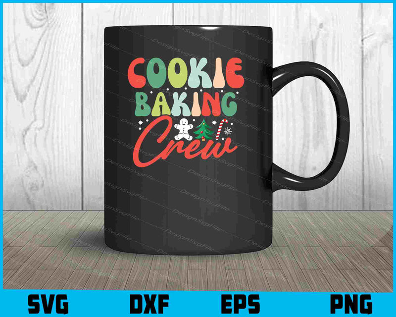 Cookie Baking Crew Christmas SVG, Christmas Day PNG