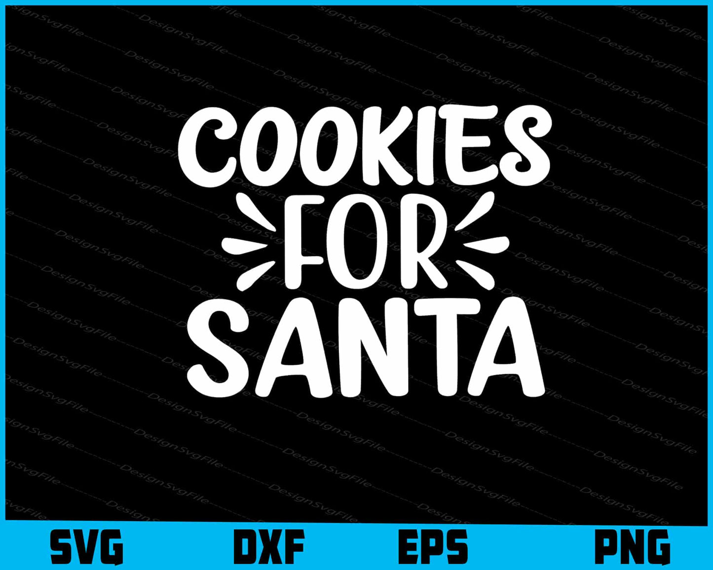 Cookies For Santa Svg Design Cricut Cutting Printable File  - Premium Cutting Files in SVG, PNG & EPS Formats - Premium SVG Cutting Files for Crafts