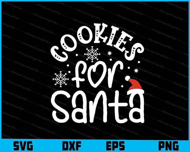 Cookies For Santa Christmas