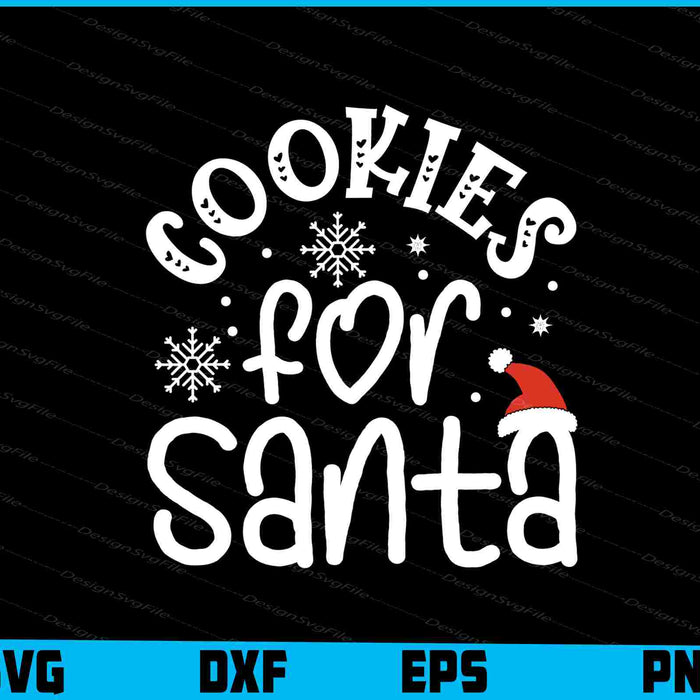 Cookies For Santa Christmas