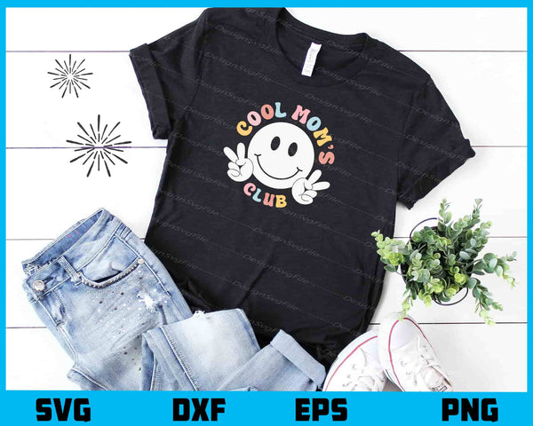 Cool Mom’s Club t shirt