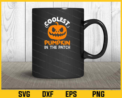 Coolest Pumpkin In The Patch Halloween Svg Cutting Printable File  - Premium Cutting Files in SVG, PNG & EPS Formats - Premium SVG Cutting Files for Crafts