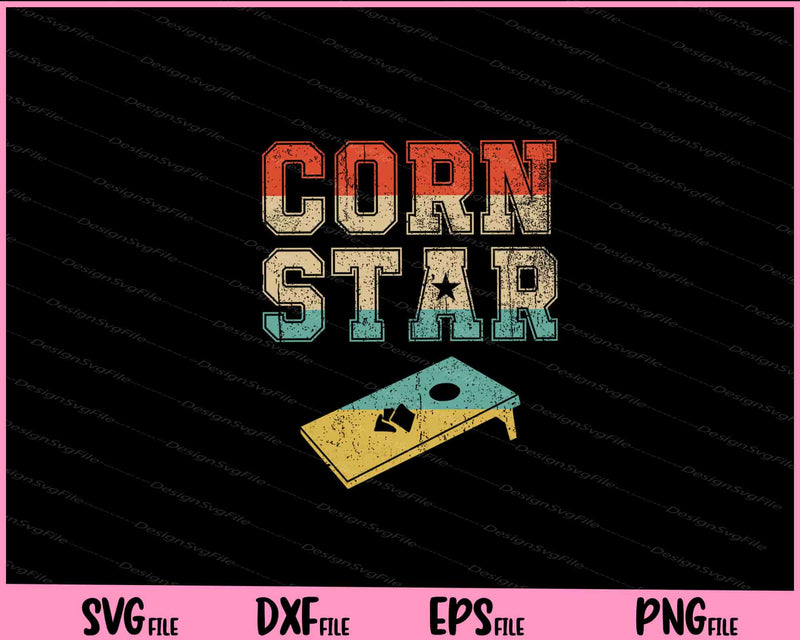 Corn Star Cornhole Tournament Svg Cutting Printable Files  - Premium Cutting Files in SVG, PNG & EPS Formats - Premium SVG Cutting Files for Crafts