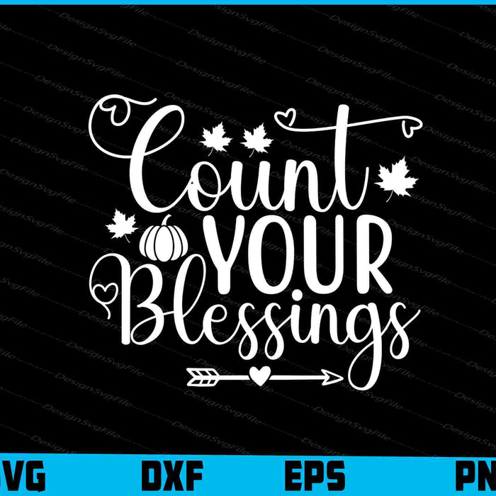 Count Your Blessings Thanksgiving