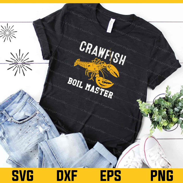 Crawfish Boil Master Svg Cutting Printable File  - Premium Cutting Files in SVG, PNG & EPS Formats - Premium SVG Cutting Files for Crafts