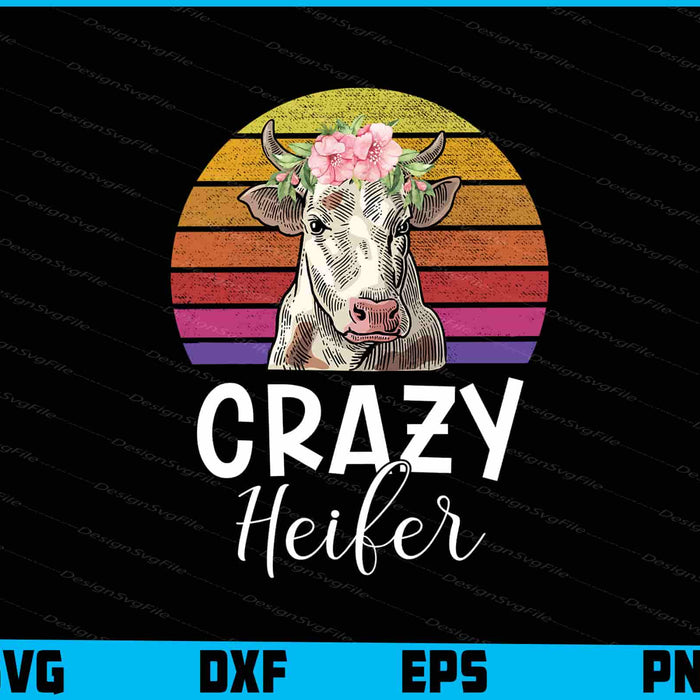 Crazy Heifer Funny Cow Vintage SVG