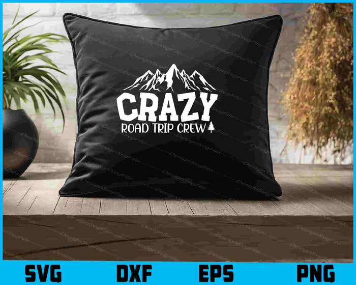 Crazy Road Trip Crew