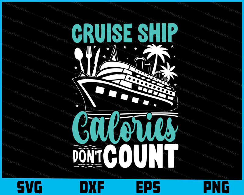 Cruise Ship Calories Don't Count