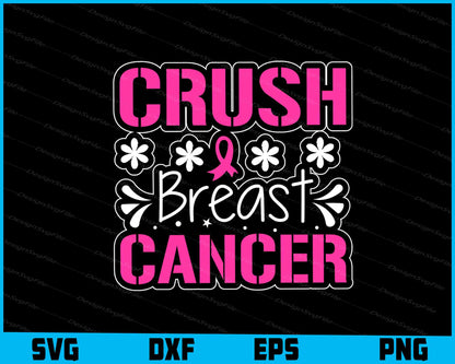 Crush Breast Cancer