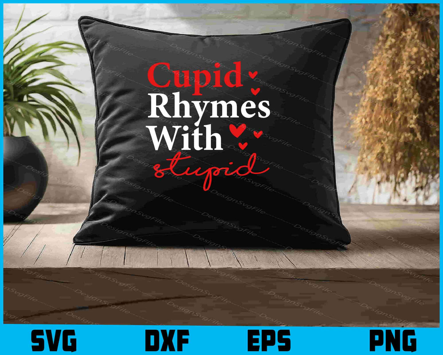 Cupid Rhymes With Stupid SVG, Valentine's Day Shirt