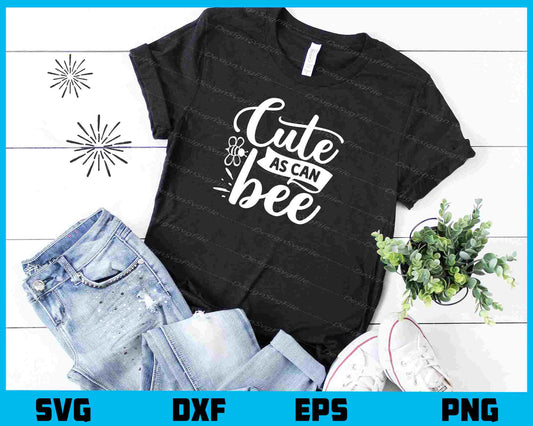 Cute As Can Bee Svg Cutting Printable File  - Premium Cutting Files in SVG, PNG & EPS Formats - Premium SVG Cutting Files for Crafts