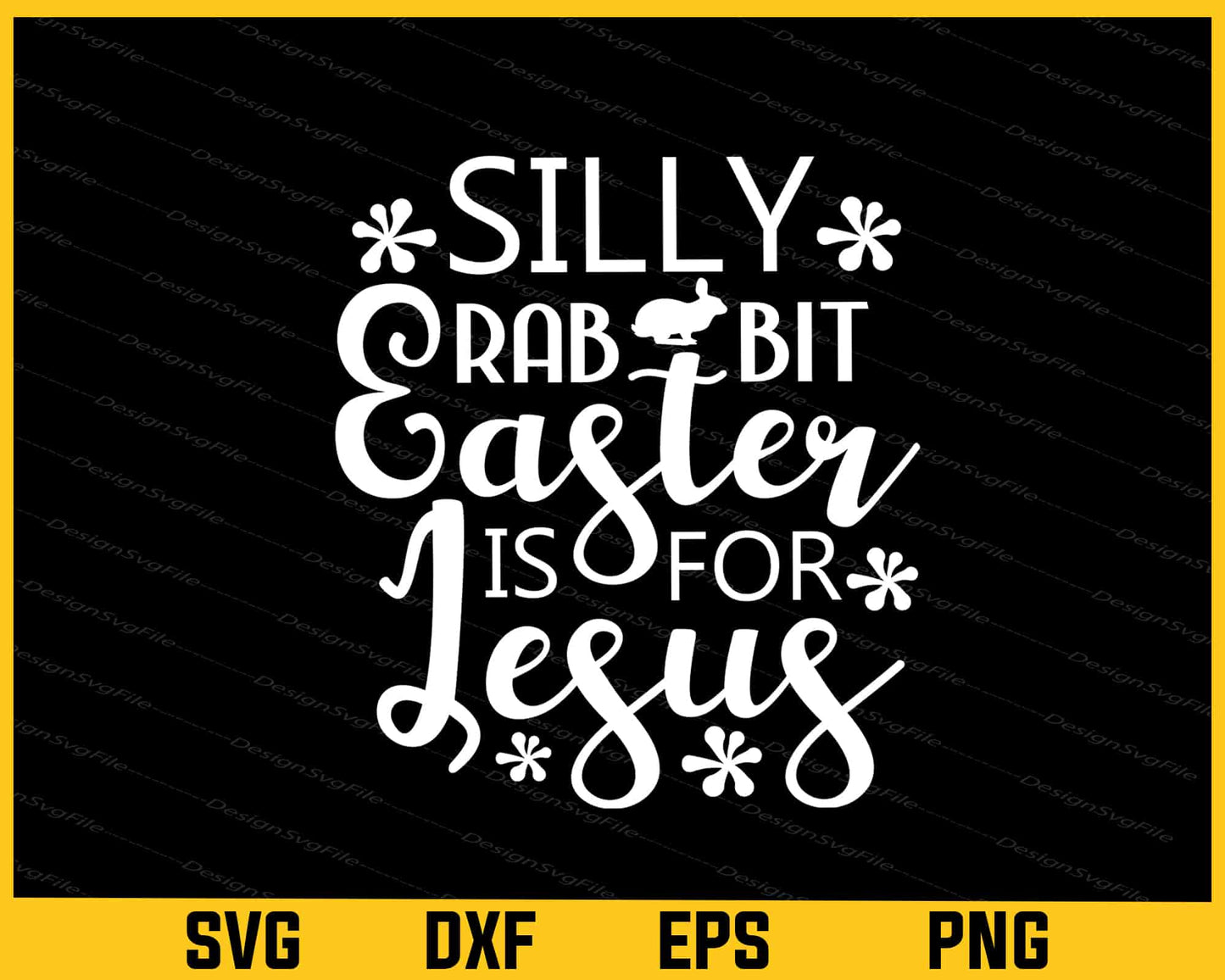 Cute Silly Rabbit Easter Is For Jesus Svg Cutting Printable File  - Premium Cutting Files in SVG, PNG & EPS Formats - Premium SVG Cutting Files for Crafts