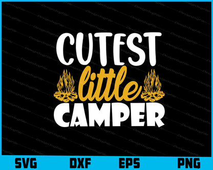 Cutest Little Camper SVG PNG Printable File  - Premium Cutting Files in SVG, PNG & EPS Formats - Premium SVG Cutting Files for Crafts