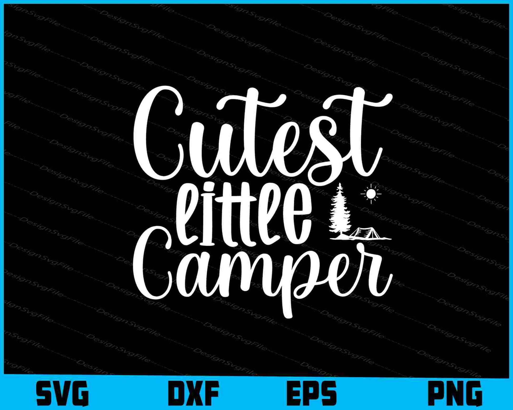 Cutest Little Camper SVG PNG Cutting File  - Premium Cutting Files in SVG, PNG & EPS Formats - Premium SVG Cutting Files for Crafts