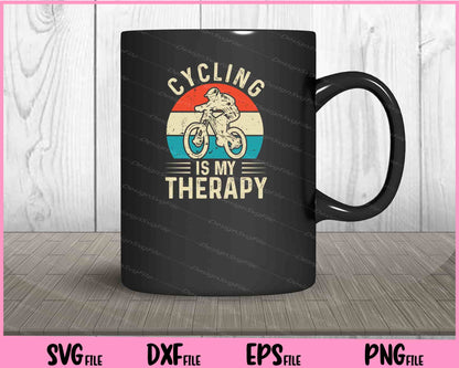 Cycling Is My Therapy Svg Cutting Printable Files  - Premium Cutting Files in SVG, PNG & EPS Formats - Premium SVG Cutting Files for Crafts