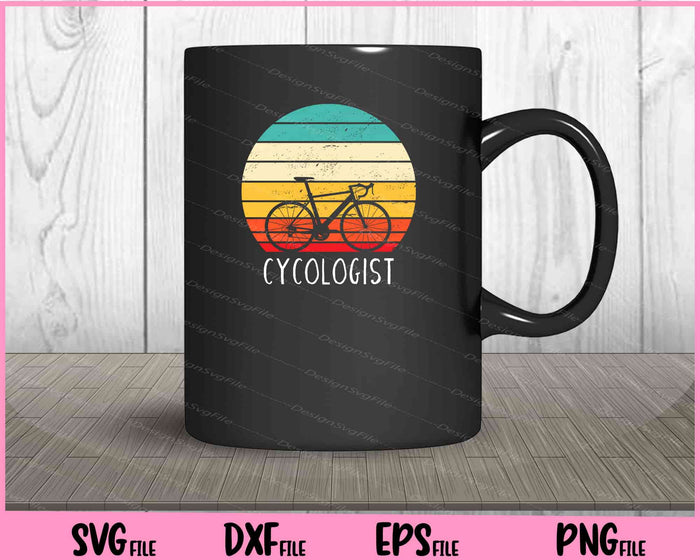 Cycologist - Funny Vintage Cycling Svg Cutting Printable Files  - Premium Cutting Files in SVG, PNG & EPS Formats - Premium SVG Cutting Files for Crafts