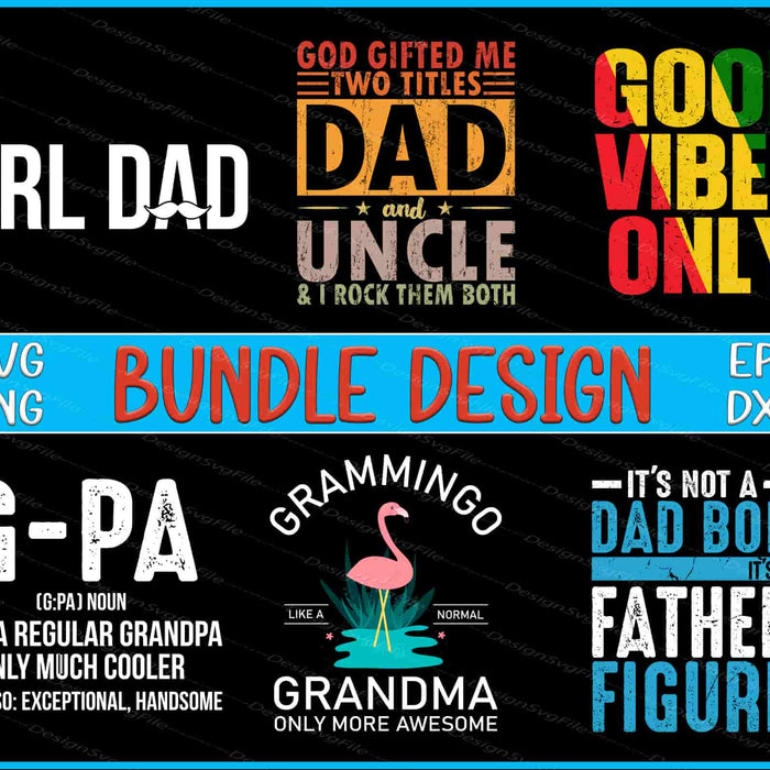 Dad Bundle SVG, Grandma PNG