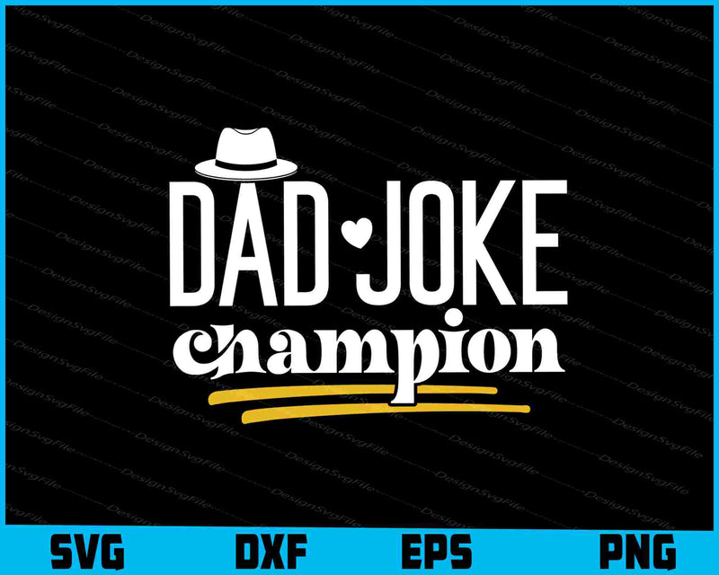 Dad Joke Champion Father Day