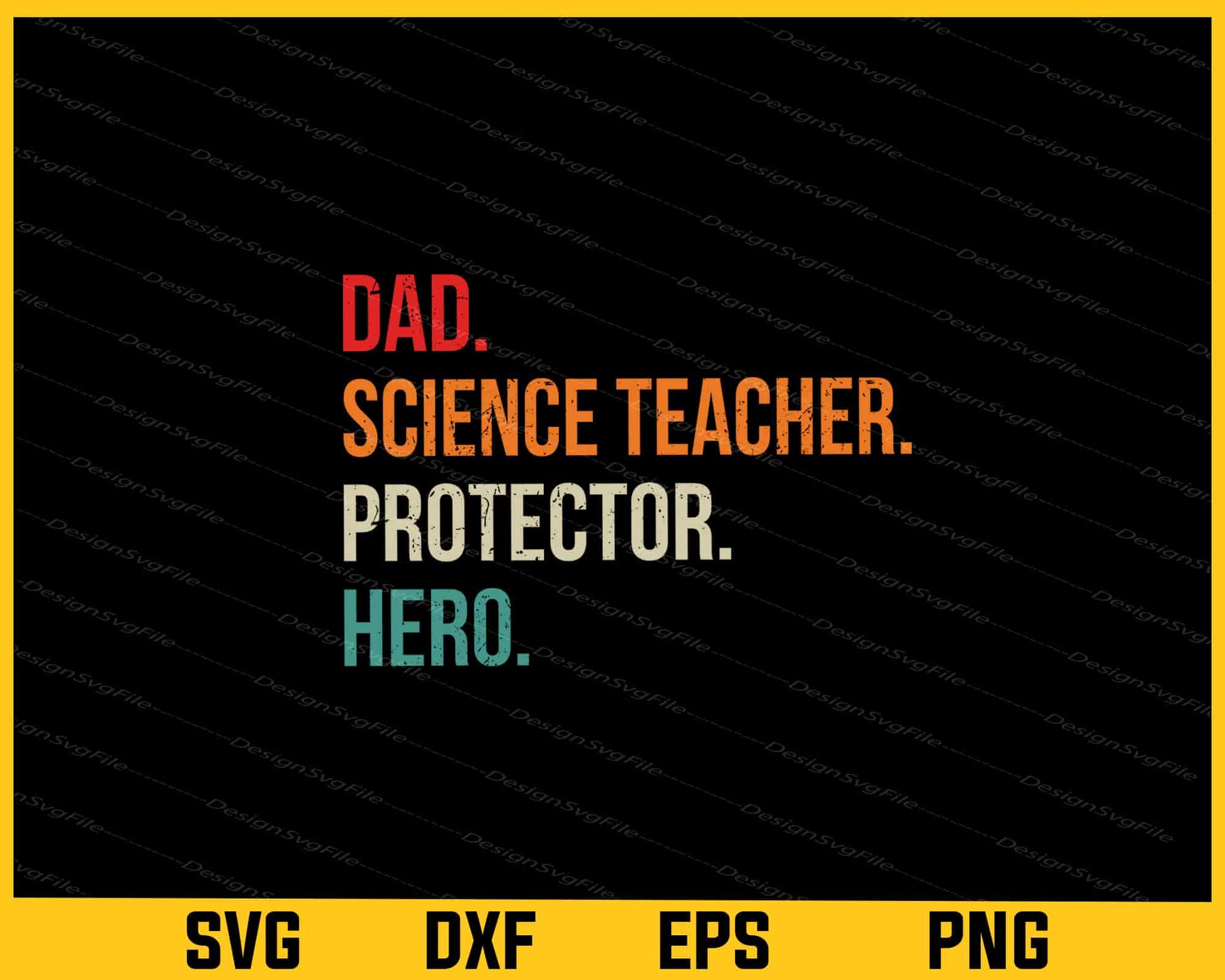 Dad Science Teacher Protector Hero Svg Cutting Printable File  - Premium Cutting Files in SVG, PNG & EPS Formats - Premium SVG Cutting Files for Crafts