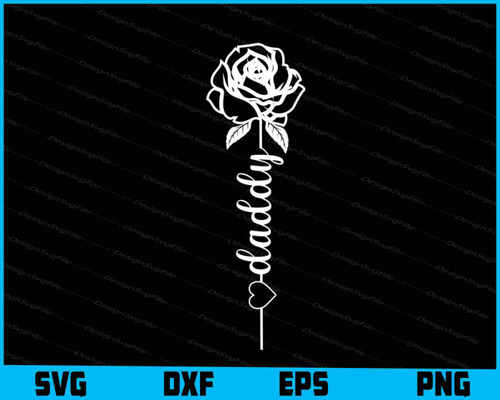 Moms Bundle SVG Daddy Flowers PNG