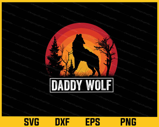 Daddy Wolf Vintage Svg Cutting Printable File  - Premium Cutting Files in SVG, PNG & EPS Formats - Premium SVG Cutting Files for Crafts