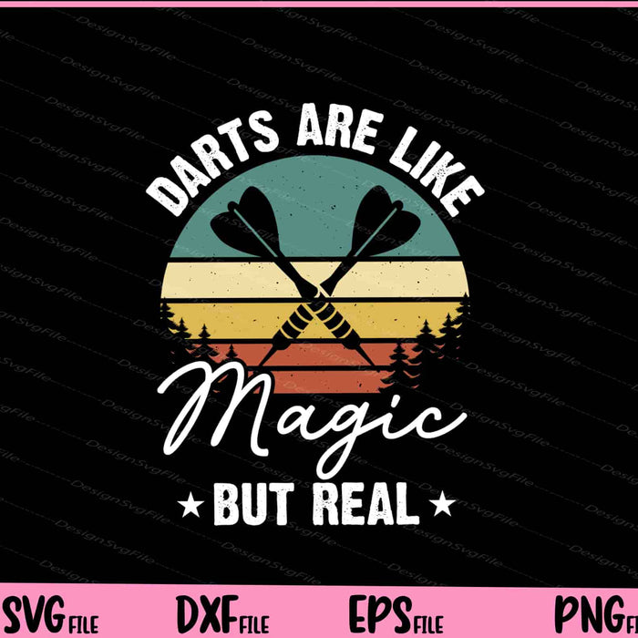 Darts Are Like Magic But Real Svg Cutting Printable Files  - Premium Cutting Files in SVG, PNG & EPS Formats - Premium SVG Cutting Files for Crafts