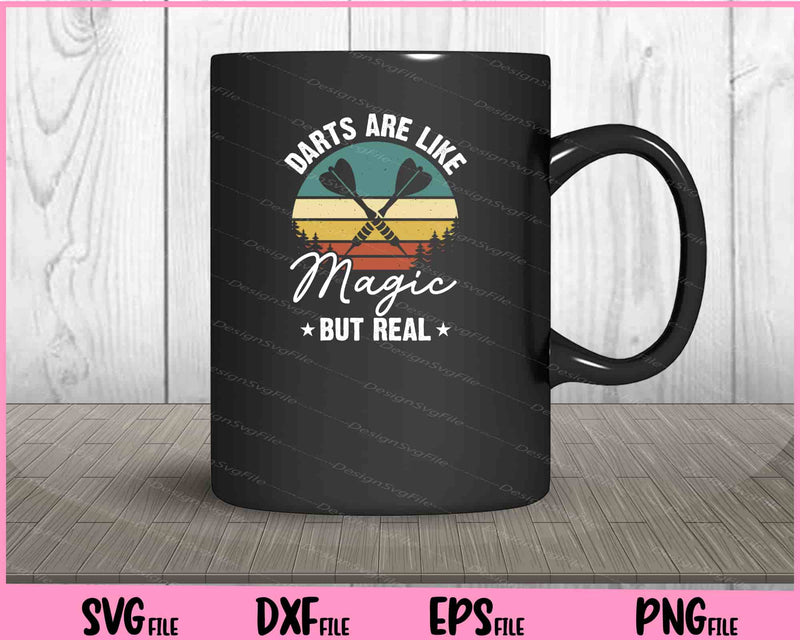 Darts Are Like Magic But Real Svg Cutting Printable Files  - Premium Cutting Files in SVG, PNG & EPS Formats - Premium SVG Cutting Files for Crafts