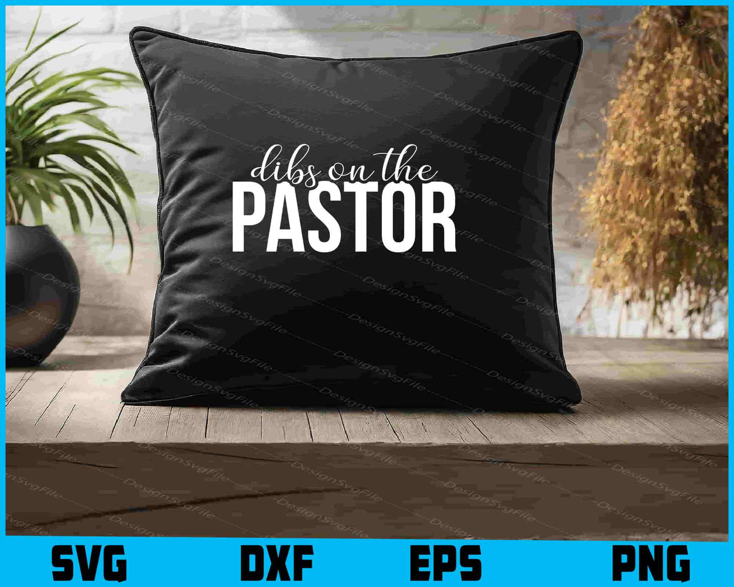 Dibs On The Pastor SVG