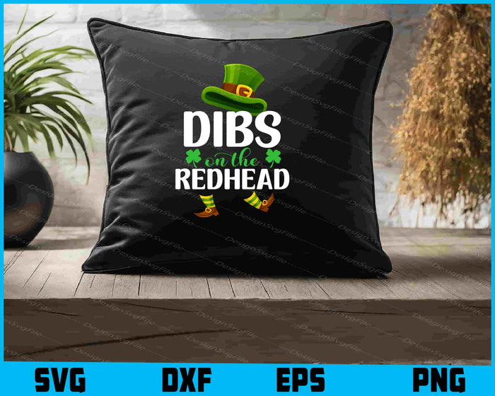 Dibs On The Redhead Irish Leprechaun SVG