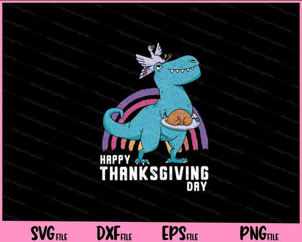 Dinosaur And Turkey Happy Thanksgiving Day svg