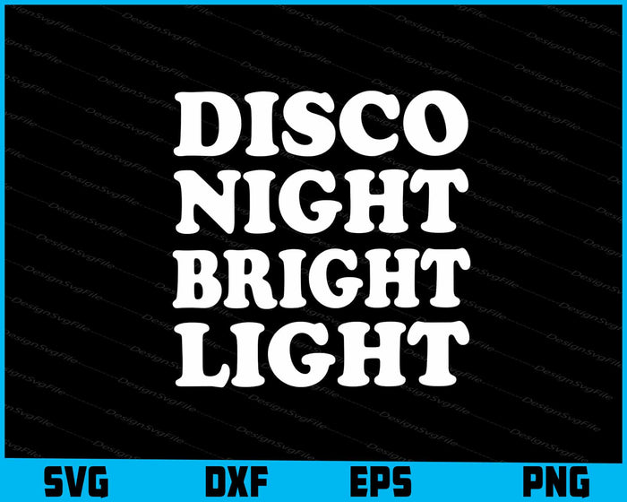 Disco Night Bright Light SVG