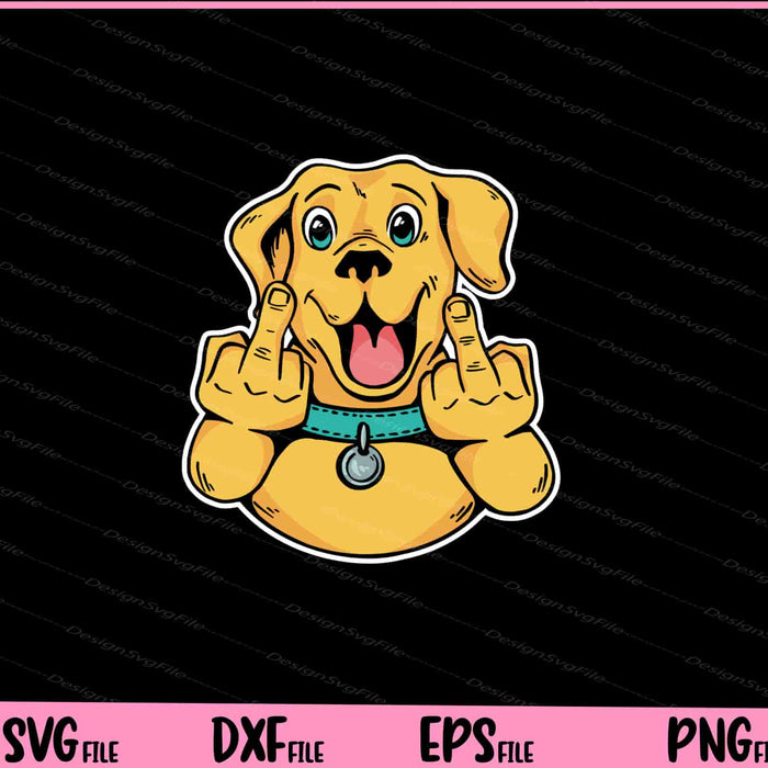 Dog Middle Finger funny Svg Cutting Printable Files  - Premium Cutting Files in SVG, PNG & EPS Formats - Premium SVG Cutting Files for Crafts