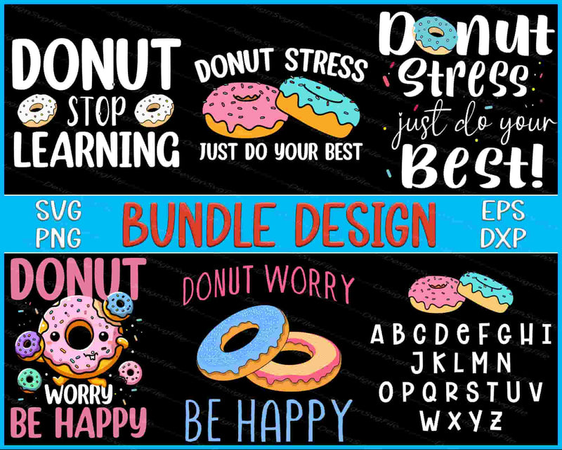 Collection of donut-themed motivational phrases and graphics on a black background with colorful donuts.