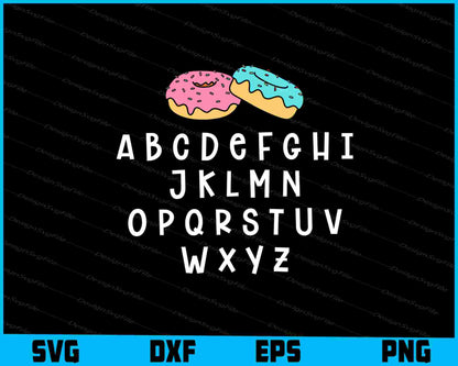 Donuts Crew SVG, ABC Alphabet Shirt