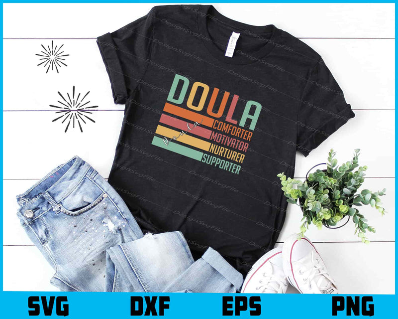 Doula Comforter Motivator Nurturer Supporter SVG