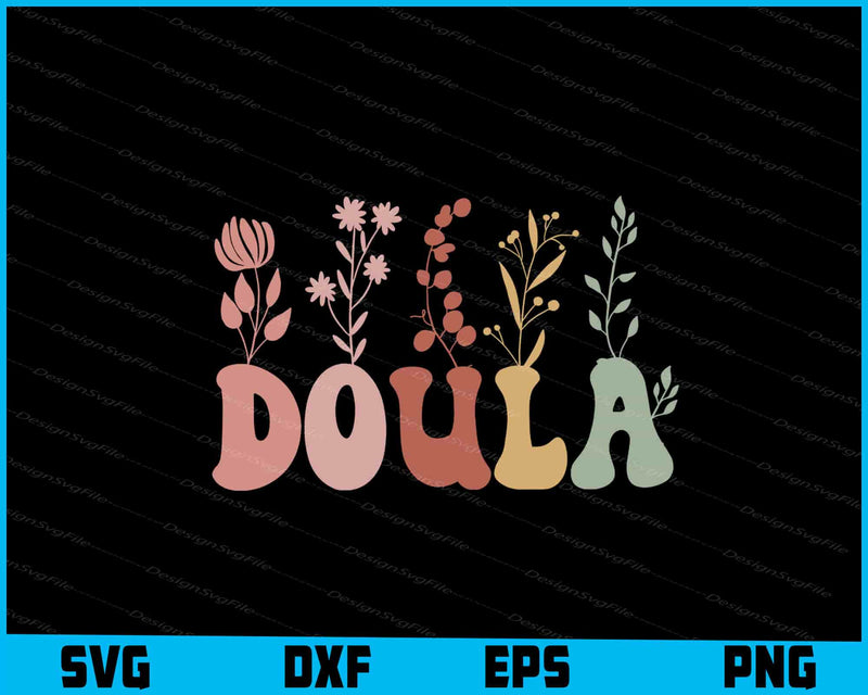 Doula SVG, Custom Doula Shirt