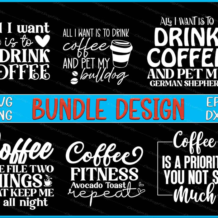 Drink Coffee Bundle SVG Coffee PNG