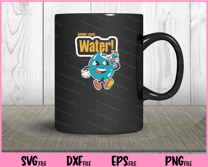 Drinking Water Funny Svg Cutting Printable Files  - Premium Cutting Files in SVG, PNG & EPS Formats - Premium SVG Cutting Files for Crafts